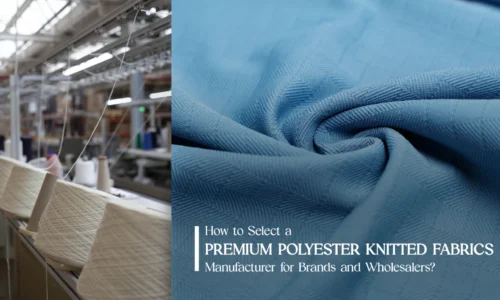 Premium Polyester Knitted Fabrics Manufacturer