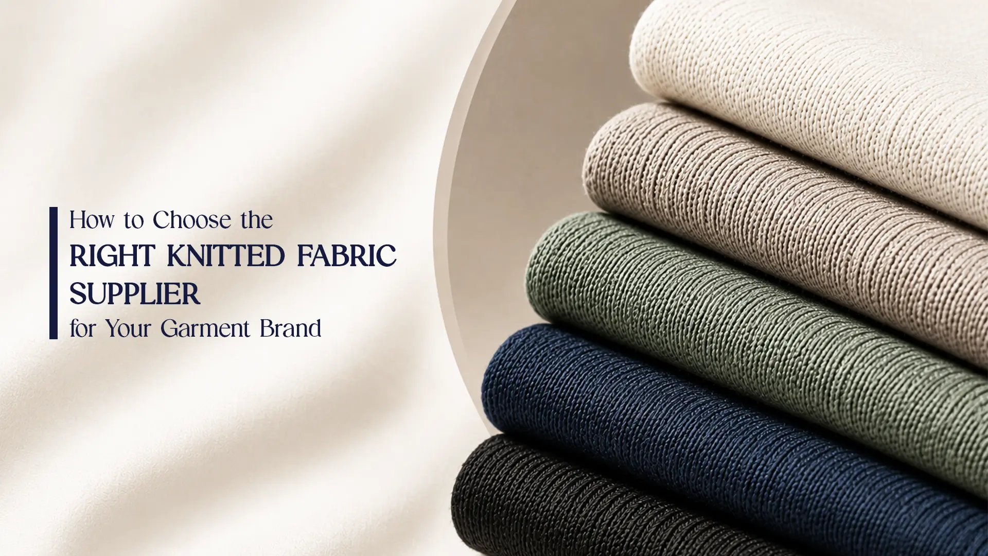 How to Choose the right knitted fabric supplier for your garment brand